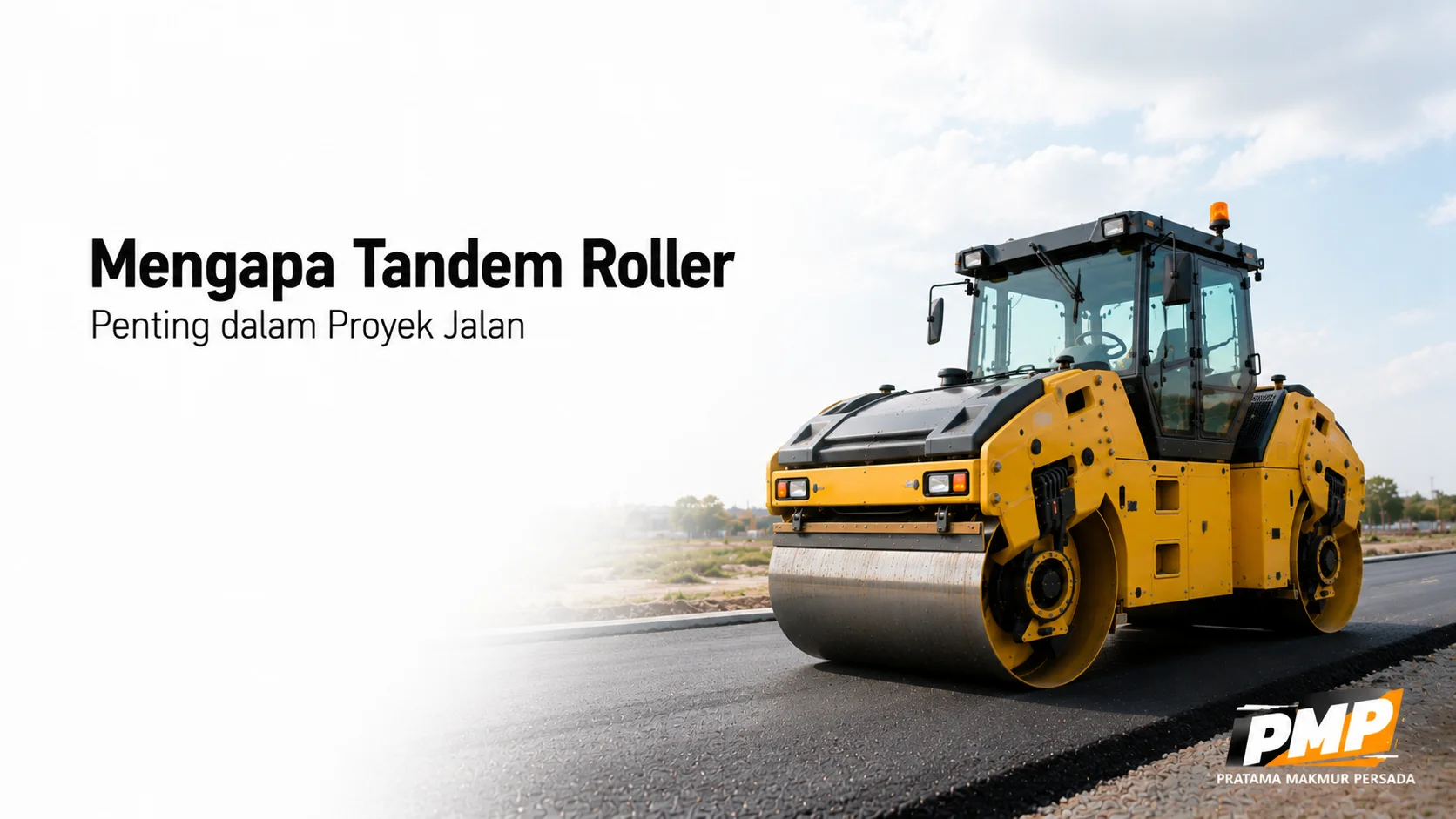 Fungsi tandem roller untuk menghasilkan pemadatan optimal pada proyek pembangunan jalan