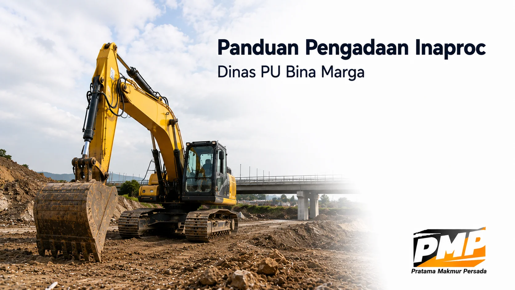 Panduan Pengadaan INAPROC Dinas PU Bina Marga untuk kebutuhan alat berat